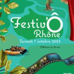 Festiv'O Rhône : Samedi 7 octobre