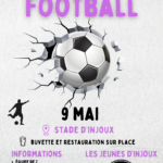 TOURNOI DE FOOT par l'association "Les jeunes d'Injoux"